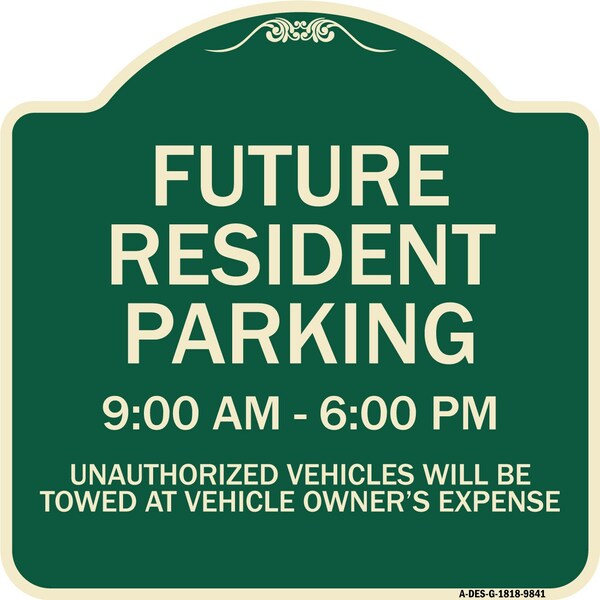 Designer Series-Future Resident Parking 9:00 To 6:00 Green, 18" x 18", G-1818-9841